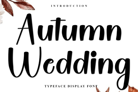 Autumn Wedding: A Creative Font for Boutique Branding