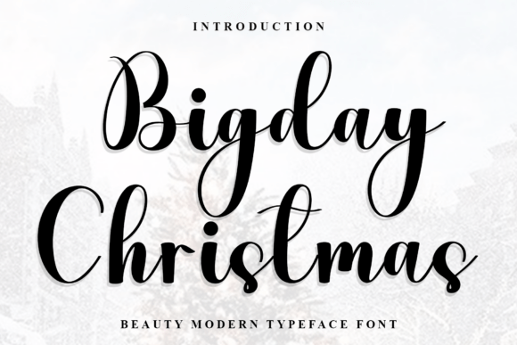 Bigday Christmas: The Creative Font for Warm Campaign Visuals