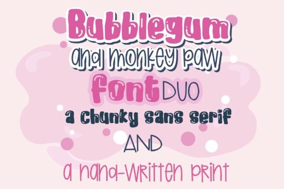 Bubblegum and Monkey Paw Duo: A Playful Typeface for Bold Campaigns