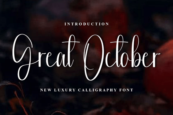 Great October: A Creative Script Font for Warm Editorial Design