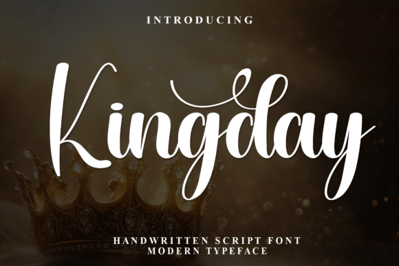 Kingday: The Regal Script Typeface for Elegant Handmade Brands