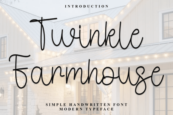Twinkle Farmhouse: The Creative Font for Festive Brand Storytelling